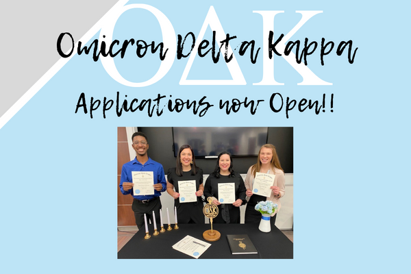 Applications are now open for the Omicron Delta Kappa national Leadership Honor Society. 